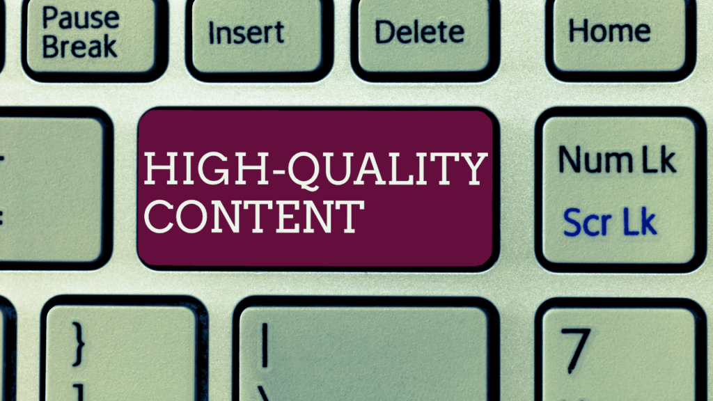 Creating High-Quality Content