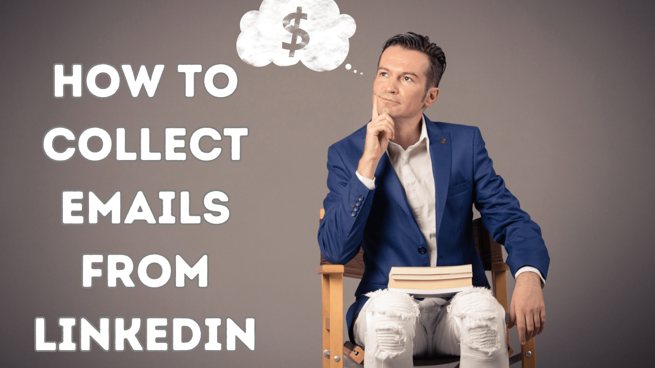 how to collect emails from linkedin